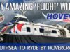 My Amazing ‘Flight’ on the Unique Southsea to Ryde Hovercraft Service.